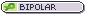 bipolar